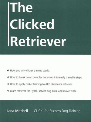 cover image of The Clicked Retriever